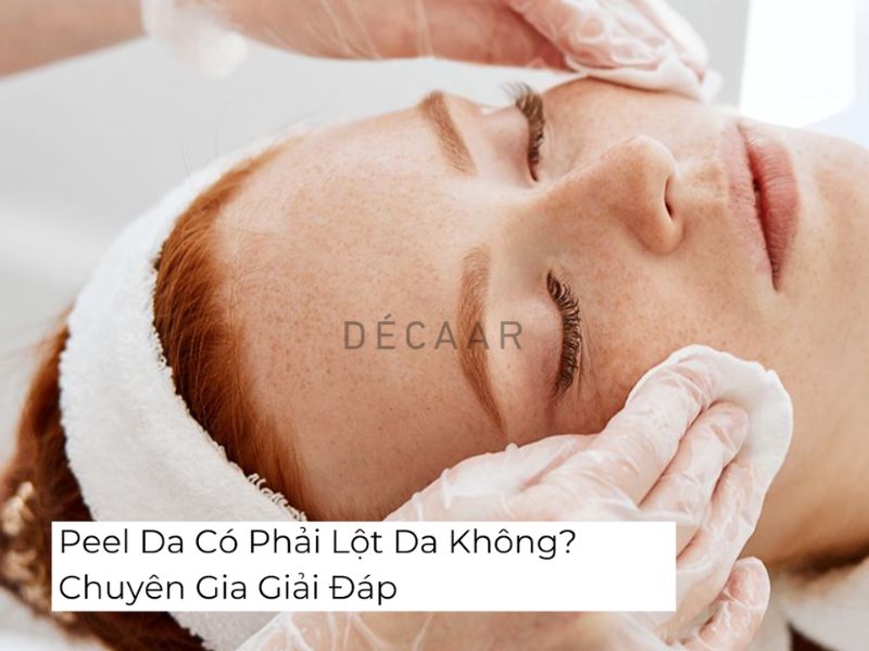 Peel da có phải lột da không 